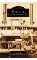 Ferries of San Francisco Bay