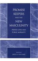 Promise Keepers and the New Masculinity