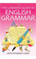 Usborne Guide to English Grammar With Internet Links