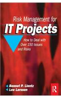 Risk Management for IT Projects