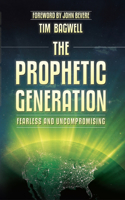 The Prophetic Generation