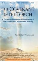 Covenant of the Torch: A Forgotten Encounter in the History of the Exodus and Wilderness Journey