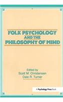 Folk Psychology and the Philosophy of Mind