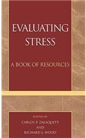 Evaluating Stress