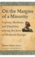 On the Margins of a Minority