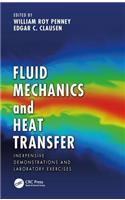 Fluid Mechanics and Heat Transfer