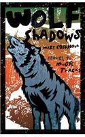 Wolf Shadows