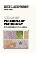 Atlas of Pulmonary Pathology