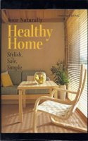 Your Naturally Healthy Home HB