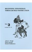 Beginning Indonesian Through Self-Instruction, Book 3