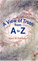 A View of Truth from A to Z