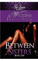Between Sisters