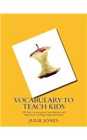 Vocabulary to Teach Kids
