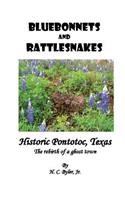 Bluebonnets and Rattlesnakes