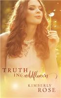 Truth in Wildflowers