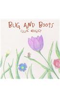 Bug and Boots