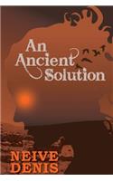 Ancient Solution