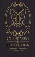 Boundaries & Protection