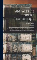 Annales De L'ordre Teutonique