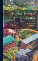Electric Power for the Farm