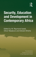 Security, Education and Development in Contemporary Africa