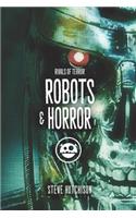 Robots & Horror: (7 Rivals of Terror 2019 (B&w))
