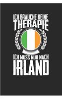 Ich brauche keine Therapie ich muss nur nach Irland