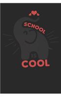 School is cool