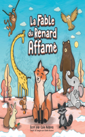 Fable du Renard Affamé