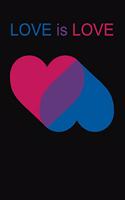 Love is Love: Bisexual Hearts Design Notebook: Inspirational Journal Diary: 100+ Pages of Lined Paper for Writing