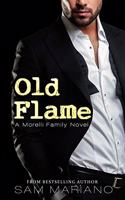 Old Flame: (Morelli Family, #8)(Morelli Family)