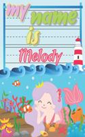 My Name is Melody