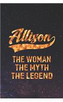 Allison the Woman the Myth the Legend