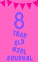 8 Year Old Girl Journal