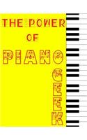 Blank Sheet Piano Music Notebook Kids: The Power of Piano Geek