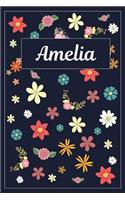 Amelia: Lined Writing Notebook with Personalized Name 120 Pages 6x9 Flowers