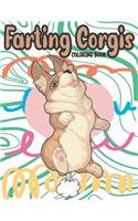 Farting Corgis Coloring Book: Funny Cute Farting Corgis And Other Dogs Coloring Book for Kids - Relaxing Animal Coloring Book for Girls and Boys