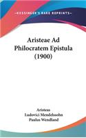 Aristeae Ad Philocratem Epistula (1900)