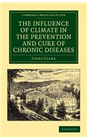 Influence of Climate in the Prevention and Cure of Chronic Diseases