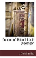 Echoes of Robert Louis Stevenson