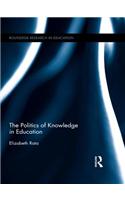 The Politics of Knowledge in Education
