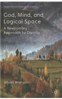 God, Mind and Logical Space