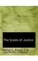 The Scales of Justice