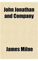 John Jonathan and Company