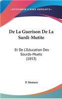 de La Guerison de La Surdi-Mutite