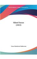Silent Forces (1915)