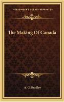 The Making of Canada