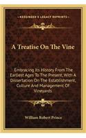 Treatise On The Vine