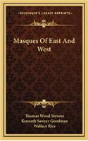 Masques Of East And West