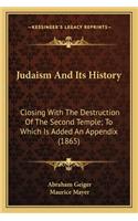 Judaism And Its History